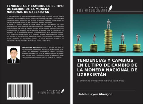 TENDENCIAS Y CAMBIOS EN EL TIPO DE CAMBIO DE LA MONEDA NACIONAL DE UZBEKISTÁN