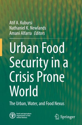 Urban Food Security in a Crisis Prone World