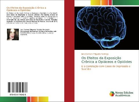 Os Efeitos da Exposição Crônica a Opiáceos e Opióides