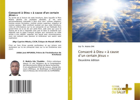 Consacré à Dieu ' à cause d'un certain Jésus '