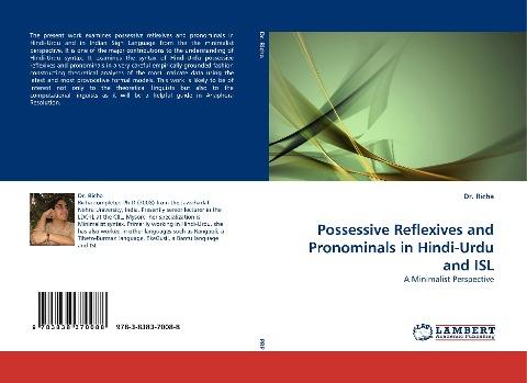 Possessive Reflexives and Pronominals in Hindi-Urdu and ISL