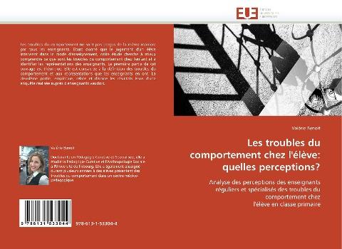 Les troubles du comportement chez l'élève en classe primaire