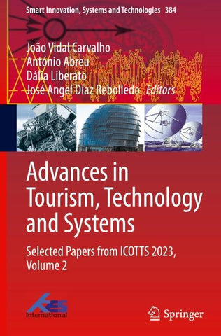 Advances in Tourism, Technology and Systems