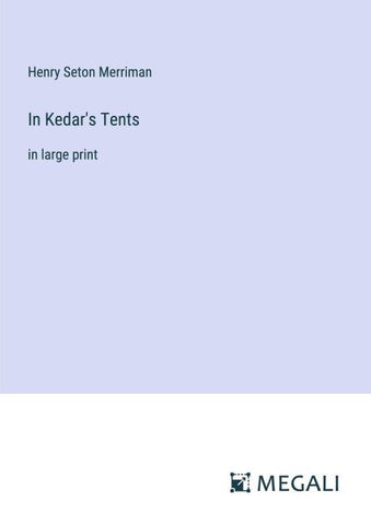 In Kedar's Tents