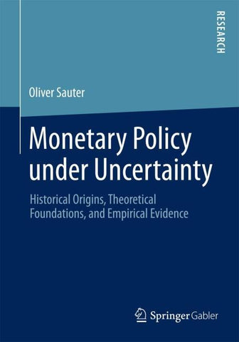 Monetary Policy under Uncertainty