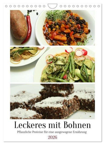 Leckeres mit Bohnen (Wandkalender 2026 DIN A4 hoch), CALVENDO Monatskalender
