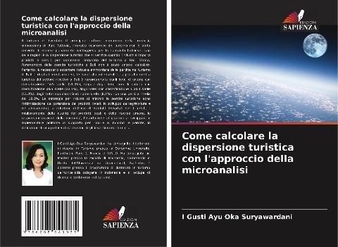Come calcolare la dispersione turistica con l'approccio della microanalisi