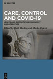 Care, Control and COVID-19