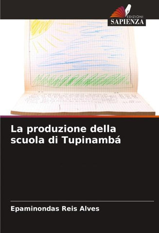 La produzione della scuola di Tupinambá
