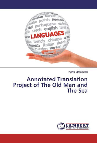Annotated Translation Project of The Old Man and The Sea