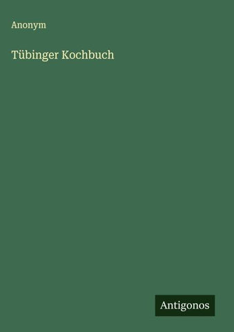 Tübinger Kochbuch