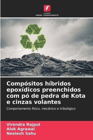 Compósitos híbridos epoxídicos preenchidos com pó de pedra de Kota e cinzas volantes