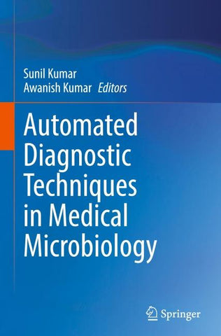 Automated Diagnostic Techniques in Medical Microbiology