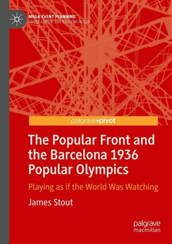 The Popular Front and the Barcelona 1936 Popular Olympics
