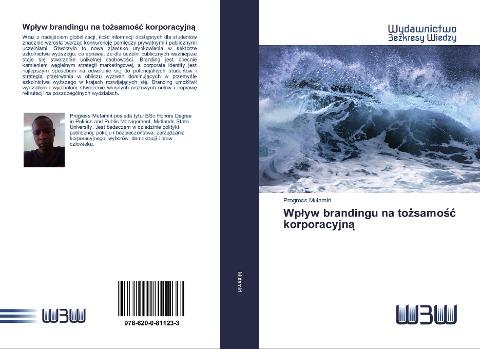 Wp¿yw brandingu na to¿samo¿¿ korporacyjn¿