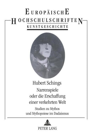Narrenspiele oder die Erschaffung einer verkehrten Welt