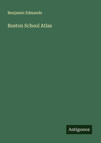 Boston School Atlas
