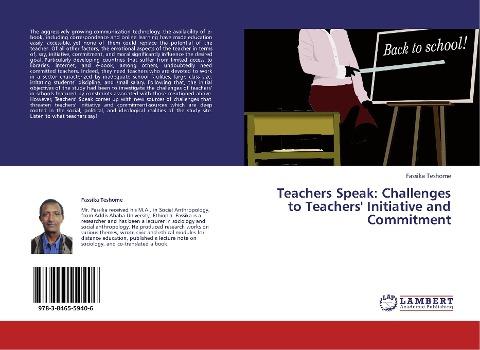 Teachers Speak: Challenges to Teachers' Initiative and Commitment