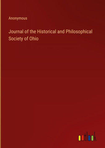 Journal of the Historical and Philosophical Society of Ohio