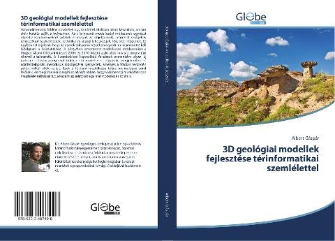 3D geológiai modellek fejlesztése térinformatikai szemlélettel
