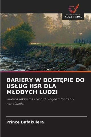 BARIERY W DOST¿PIE DO US¿UG HSR DLA M¿ODYCH LUDZI