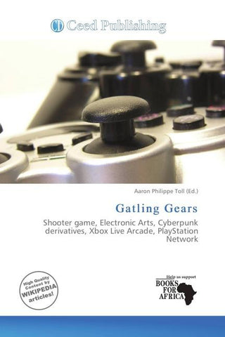 Gatling Gears