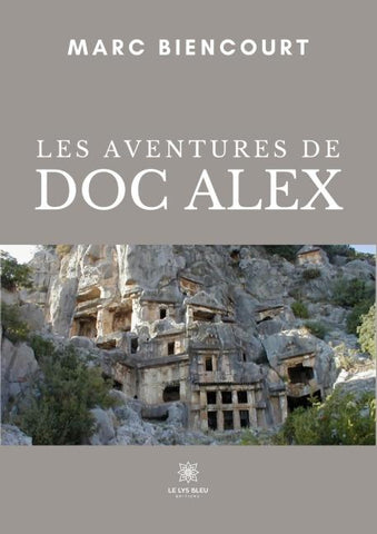 Les aventures de doc Alex