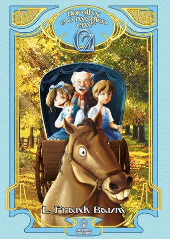 Dorothy e o Mágico em Oz