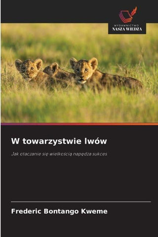 W towarzystwie lwów