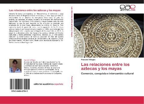 Las relaciones entre los aztecas y los mayas