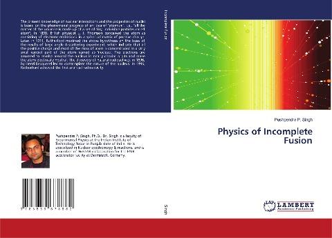 Physics of Incomplete Fusion