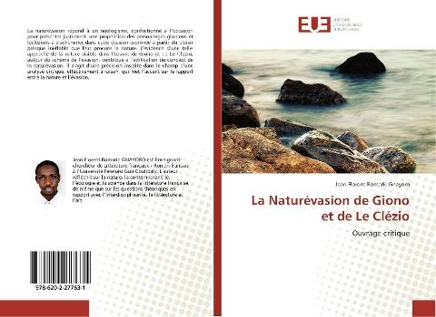La Naturévasion de Giono et de Le Clézio