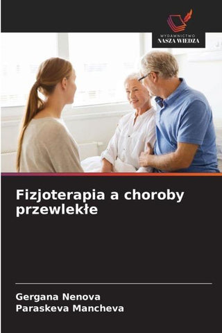Fizjoterapia a choroby przewlek¿e