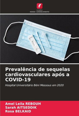 Prevalência de sequelas cardiovasculares após a COVID-19