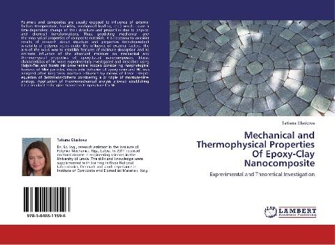 Mechanical and Thermophysical Properties Of Epoxy-Clay Nanocomposite