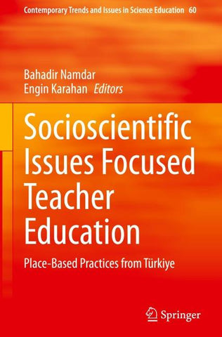 Socioscientific Issues Focused Teacher Education
