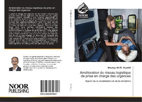 Amélioration du réseau logistique de prise en charge des urgences