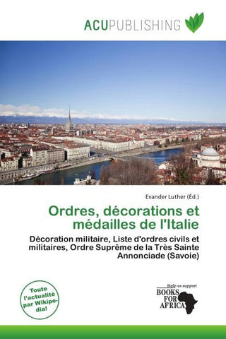 Ordres, décorations et médailles de l'Italie