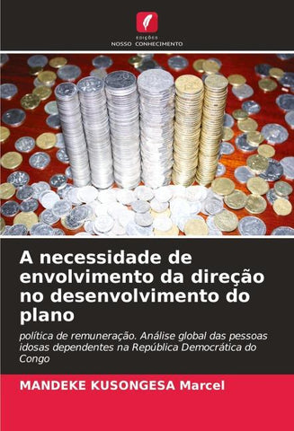 A necessidade de envolvimento da direção no desenvolvimento do plano