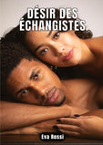 DÉSIR DES ÉCHANGISTES