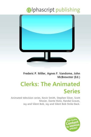 Clerks: The Animated Series