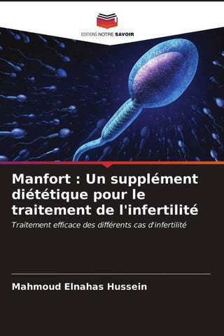Manfort : Un supplément diététique pour le traitement de l'infertilité