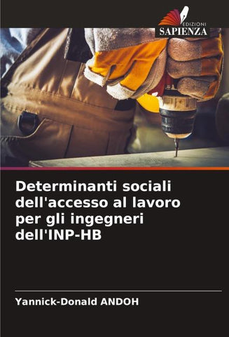 Determinanti sociali dell'accesso al lavoro per gli ingegneri dell'INP-HB