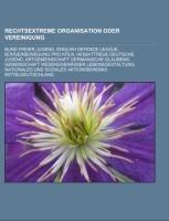 Rechtsextreme Organisation oder Vereinigung