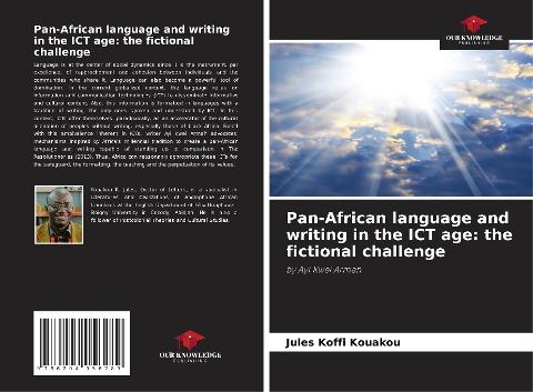 Pan-African language and writing in the ICT age: the fictional challenge
