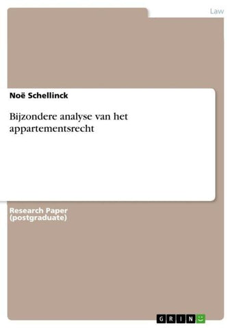 Bijzondere analyse van het appartementsrecht
