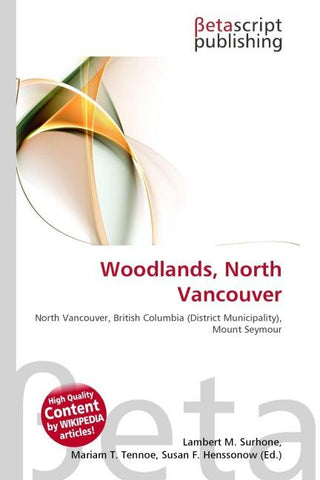 Woodlands, North Vancouver