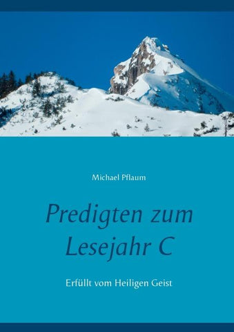 Predigten zum Lesejahr C