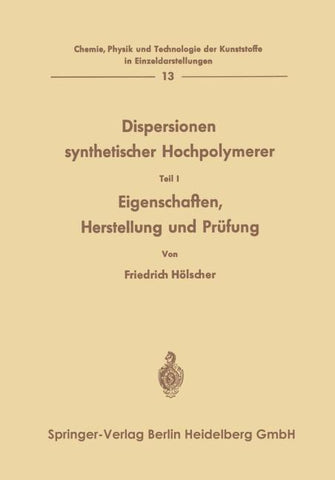 Dispersionen synthetischer Hochpolymerer