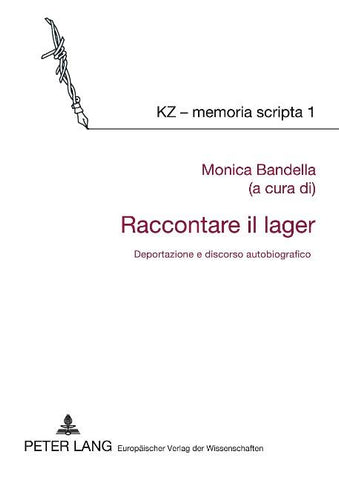 Raccontare il lager